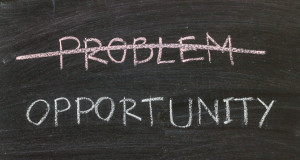 Turn a problem into an opportunity